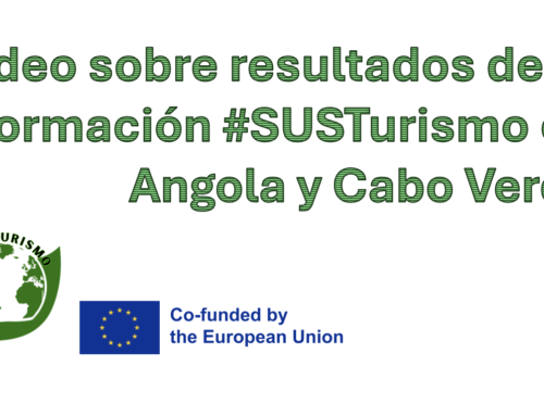 Resultados de la Formación en Cabo Verde y Angola con el Proyecto Erasmus+ SUST Turismo